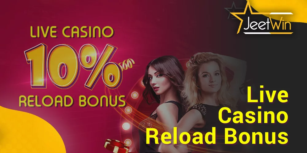 Live Casino Reload Bonus at JeetWin - get up to BDT 5,000