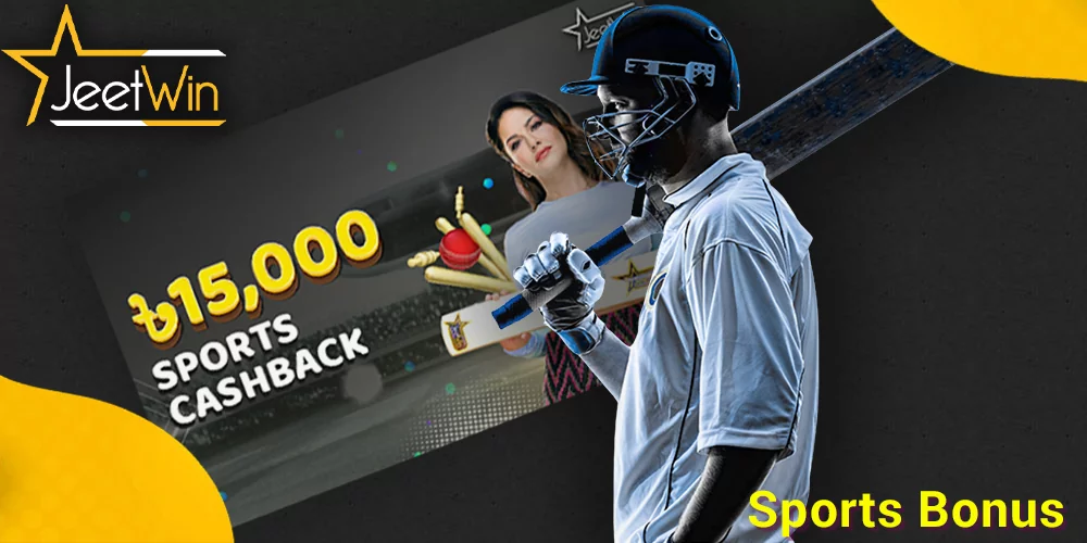 JeetWin sports bonus - earn up to ৳15,000 cashback